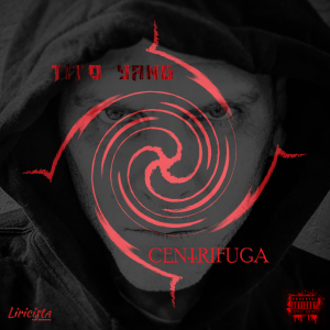 Tito Yang - Centrifuga -  Edición Digital